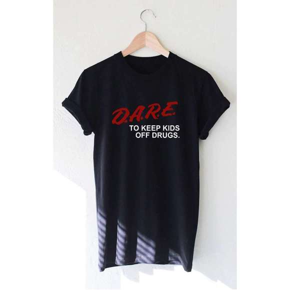 Dare To Keep Kids Off Drugs Black Unisex Shirt - Picture 1 of 4